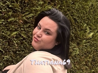 thatiana69 Deutsche Sexcams
