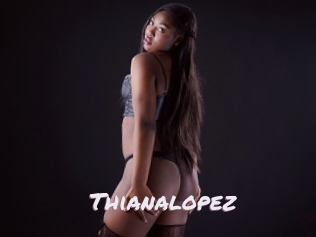 thianalopez Deutsche Sexcams