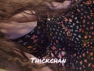 Thickchan