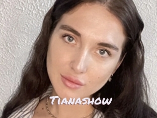 Tianashow