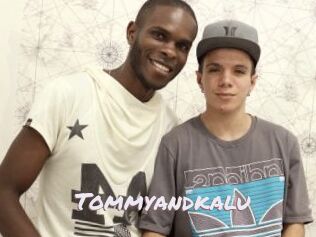 Tommyandkalu