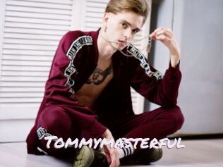 Tommymasterful