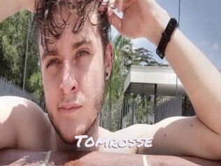 Tomrosse