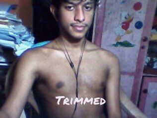 Trimmed