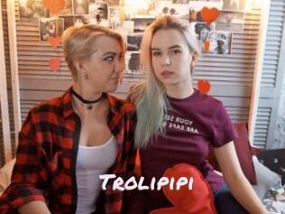 Trolipipi