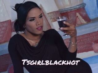 Tsgirlblackhot