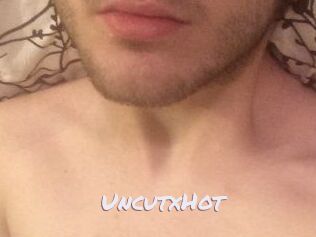 UncutxHot