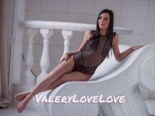 ValeryLoveLove