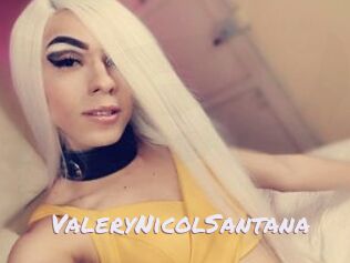 ValeryNicolSantana Deutsche Sexcams