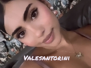 valesantorini Deutsche Sexcams