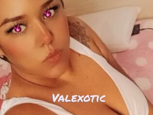 Valexotic