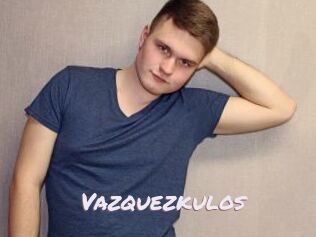 vazquezkulos Deutsche Sexcams