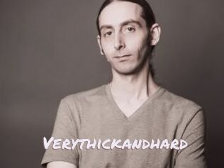 Verythickandhard