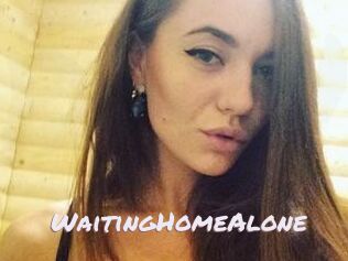 WaitingHomeAlone