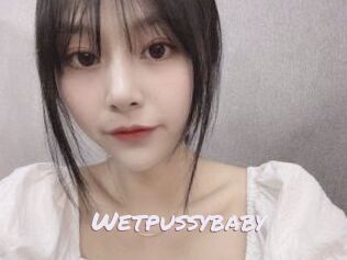 Wetpussybaby