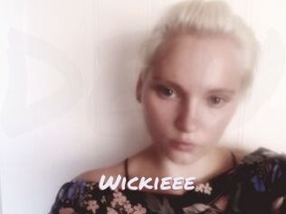 Wickieee