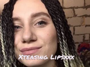 Xteasing_Lipsxxx