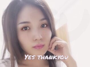 Yes_thankyou