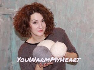 YouWarmMyHeart