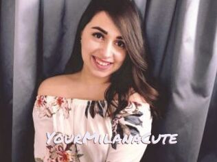 YourMilanaCute
