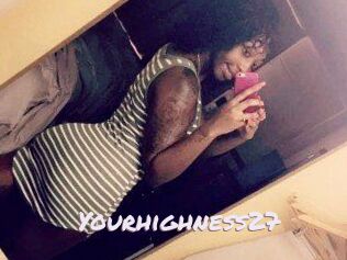 Yourhighness27