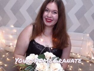 YoursPomeGranate