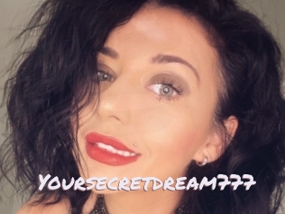 Yoursecretdream777