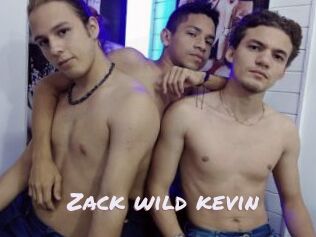 Zack_wild_kevin