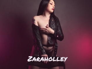 Zaraholley